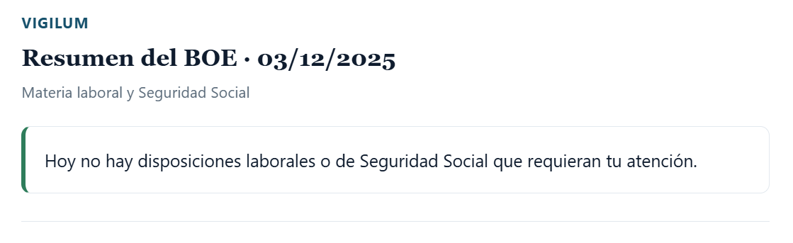Email cuando no hay novedades: "Hoy no hay disposiciones que requieran tu atención."